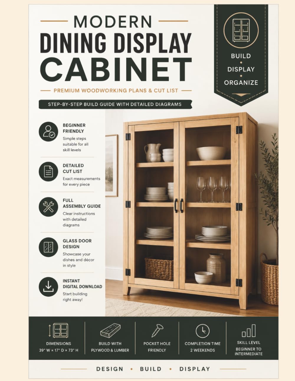 Modern Dining Display Cabinet Plans: Step-by-Step Woodworking Plans, Cut List, Materials & Assembly Guide for Building a 39" x 17" x 73" Display Cabinet baixar o livro de graça