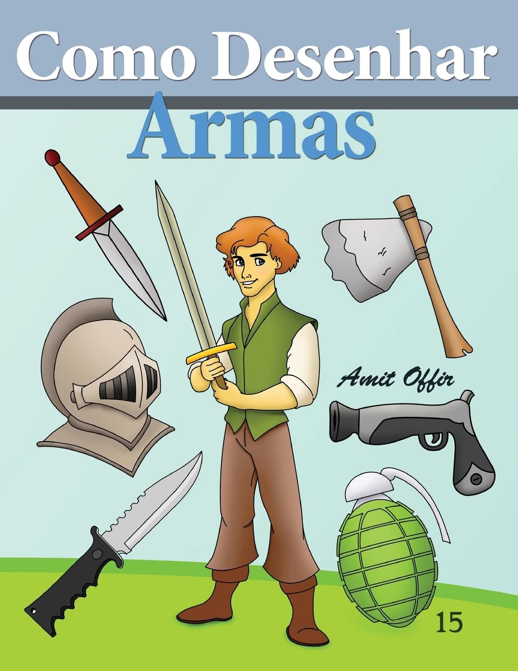 Como Desenhar: Armas: Livros Infantis: 15