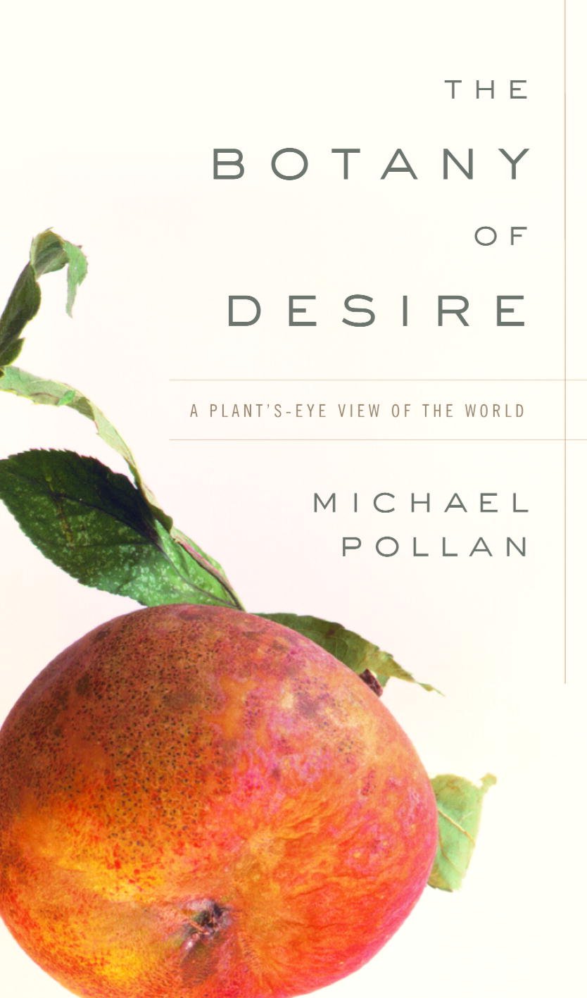 The Botany of Desire: A Plant's-Eye View of the World (English Edition) baixar o livro de graça