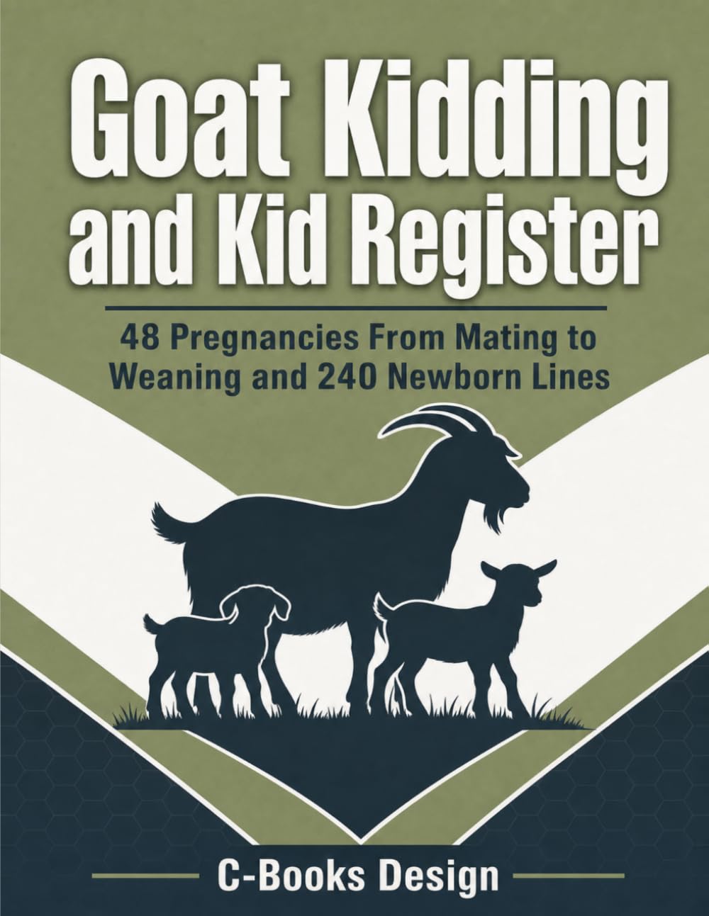capítulo por capítulo baixar Goat Kidding and Kid Register: 48 Pregnancies From Mating to Weaning and 240 Newborn Lines