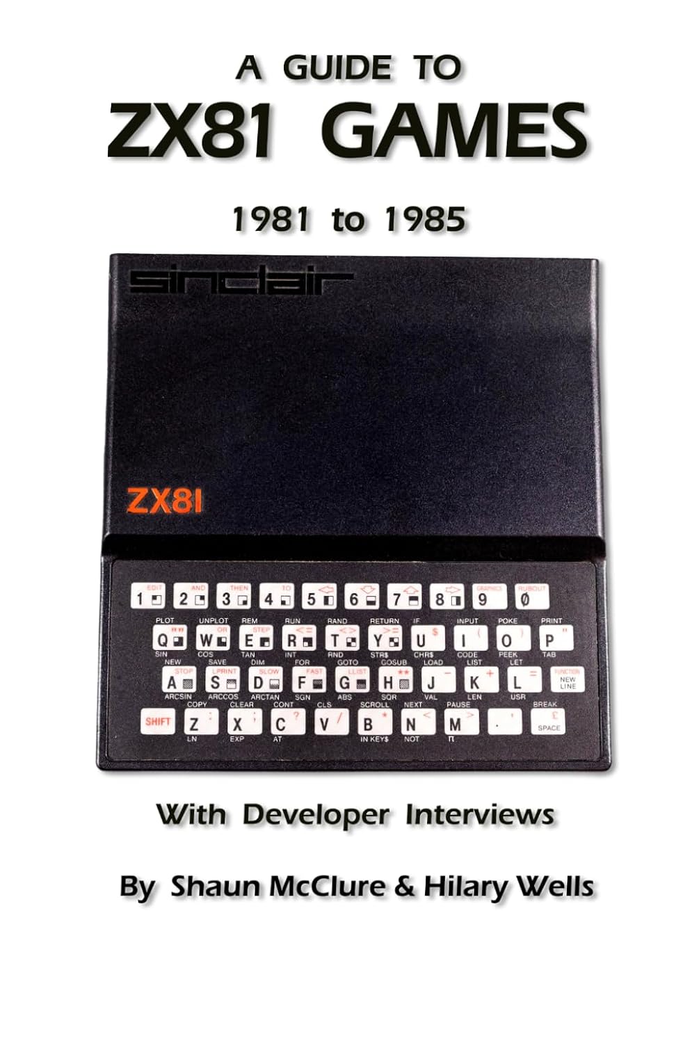 A Guide to ZX81 Games - 1981 to 1985 baixar livro de graça