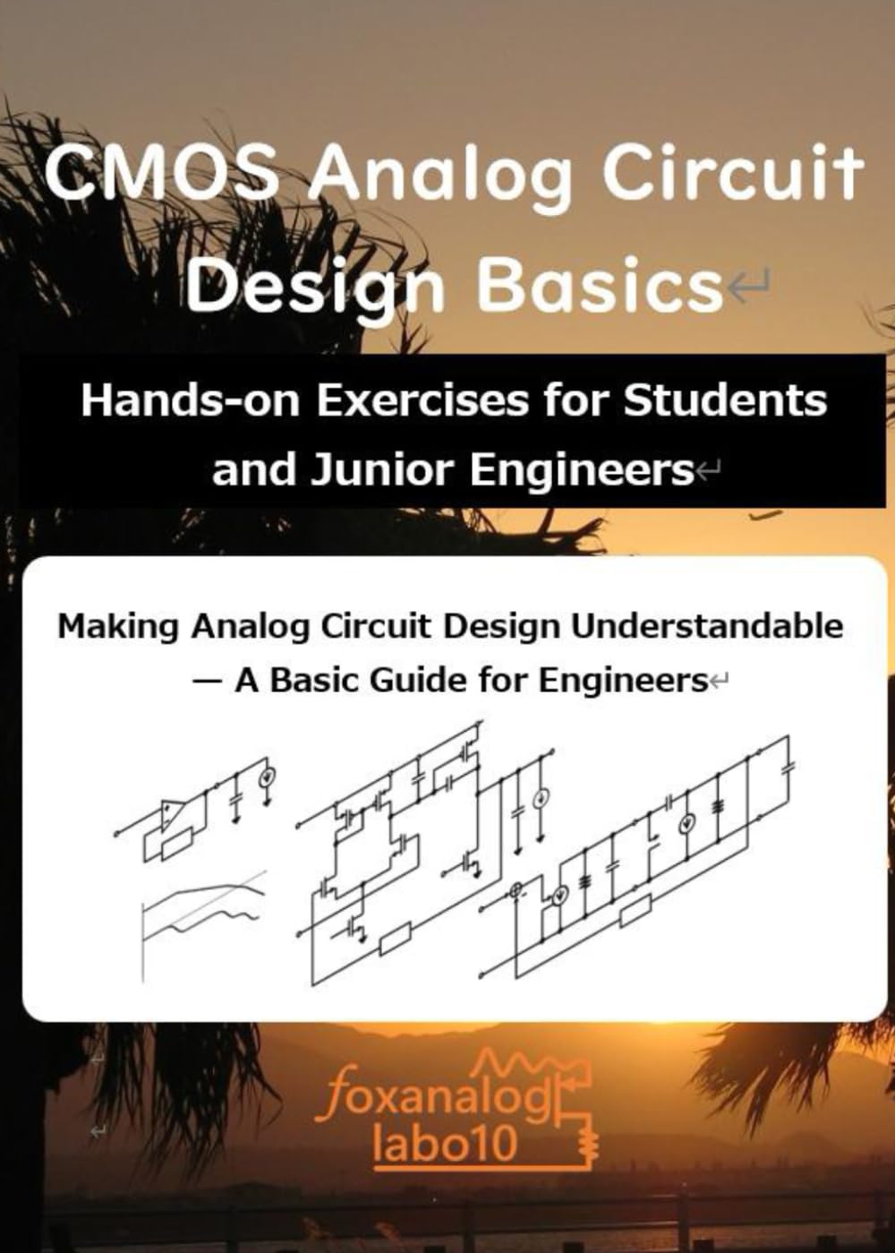 [A5-size std edition] CMOS Analog Circuit Design Basics: Hands-on Exercises for Students and Junior Engineers baixar o livro de graça