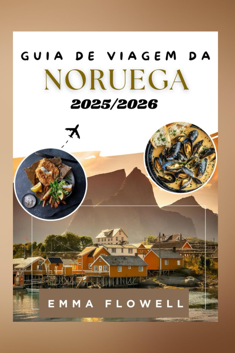 Guia de Viagem da Noruega 2025/2026: Dicas Locais para Descobrir Fiordes, Tesouros Urbanos Escondidos e Atividades Emocionantes ao Ar Livre com Itinerários Detalhados e Dicas para Economizar Custos baixar livro de graça