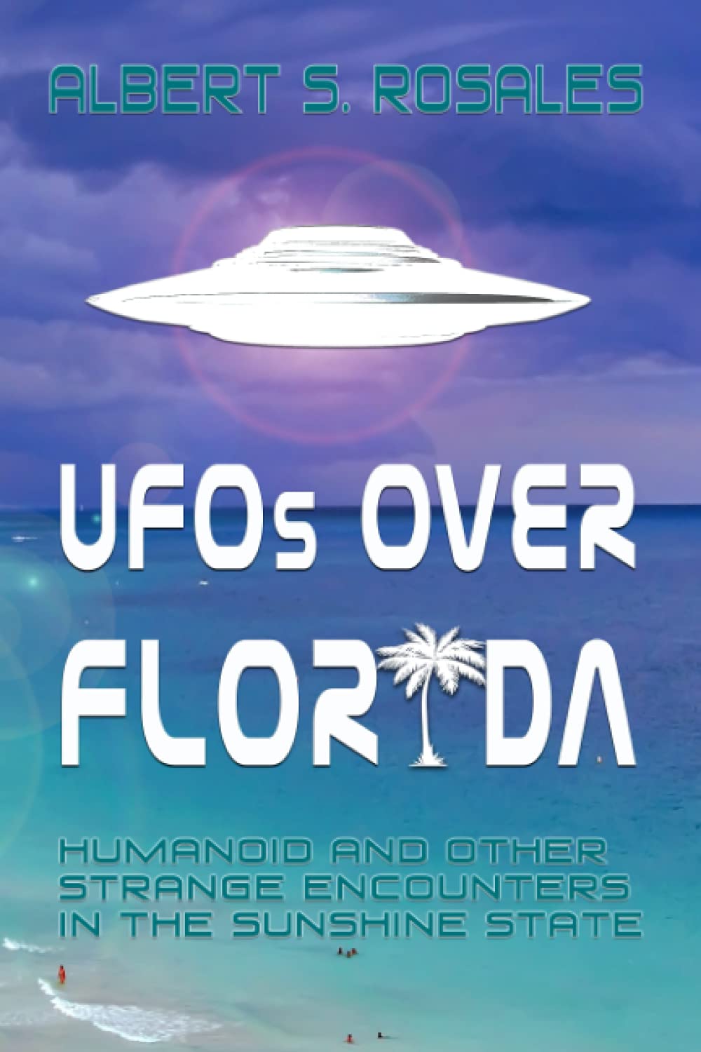 ler totalmente UFOs over Florida: Humanoid and other Strange Encounters in the Sunshine State