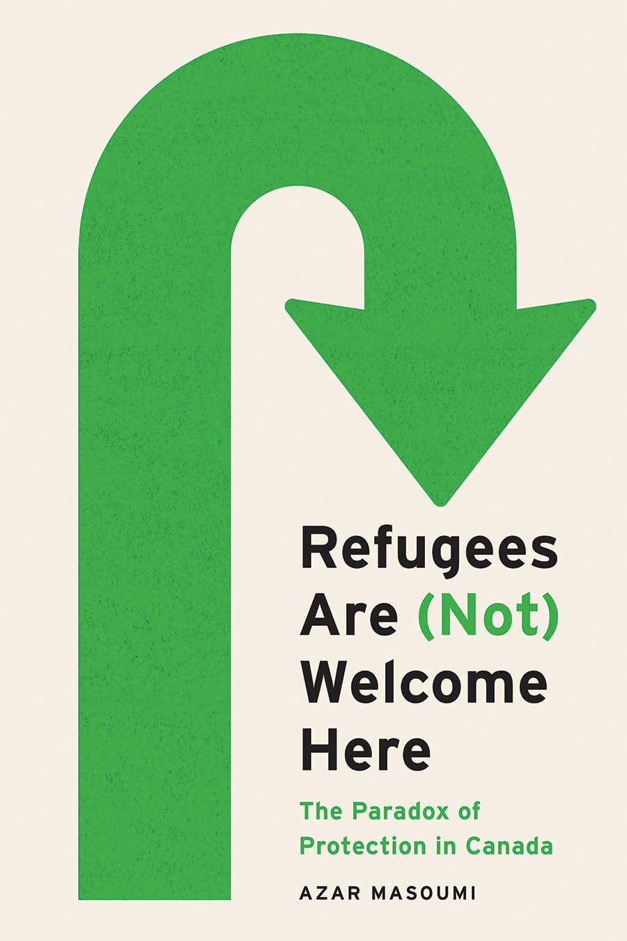 ler totalmente Refugees Are (Not) Welcome Here: The Paradox of Protection in Canada (Law and Society) (English Edition)