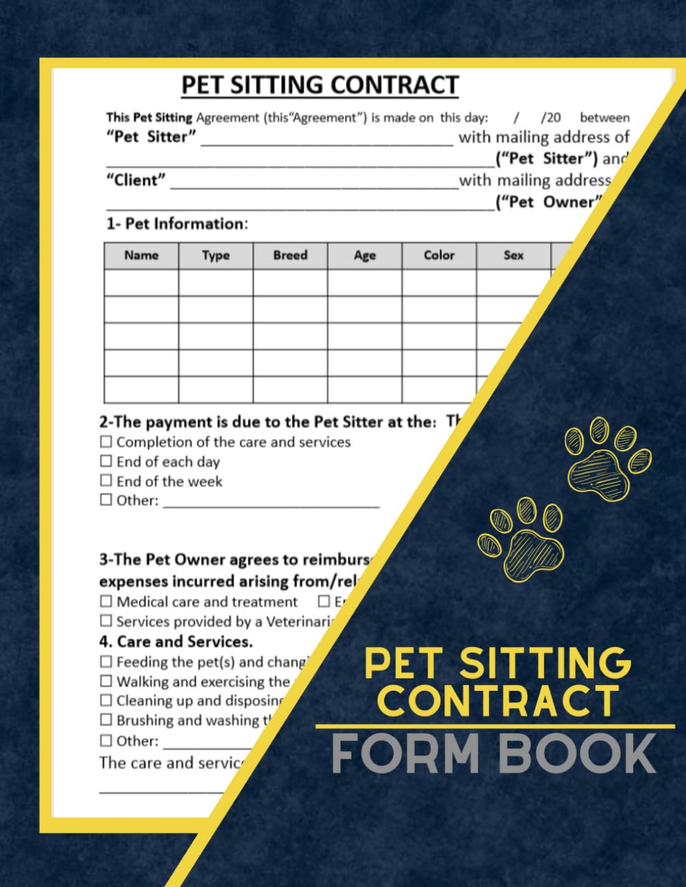 Pet Sitting Contract Form Book: Dog / Cat Sitting Services Agreement, 59 Contracts | 8.5''x11'' Inch. Agreement Between Client and Sitter baixar livro de graça