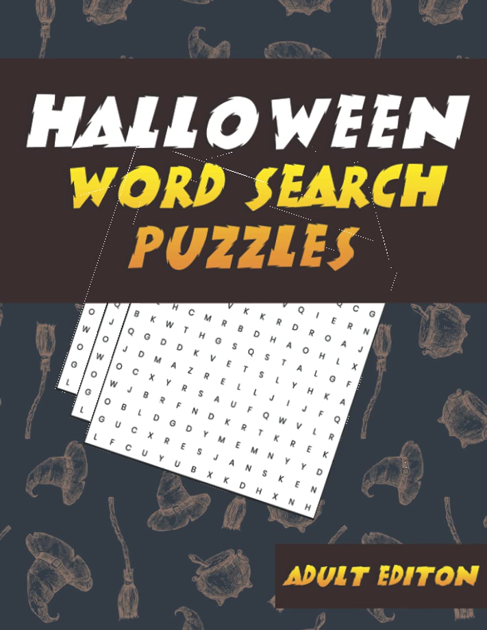 Halloween Word Search Puzzles Adult Edition: Halloween Word Hunt Puzzle Book from easy to hard for challenge lovers ( Large Print ) baixar o livro de graça
