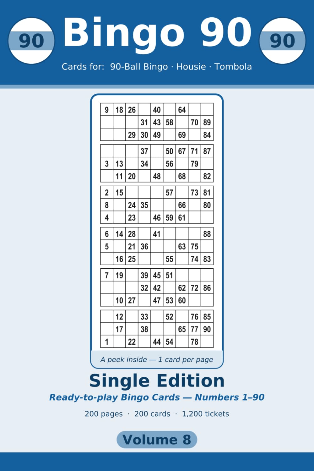 Bingo 90: Single Edition: 200 Large-Print 90-Ball Housie & Tombola Sheets, One Card Per Page (Volume 8) baixar o livro de graça