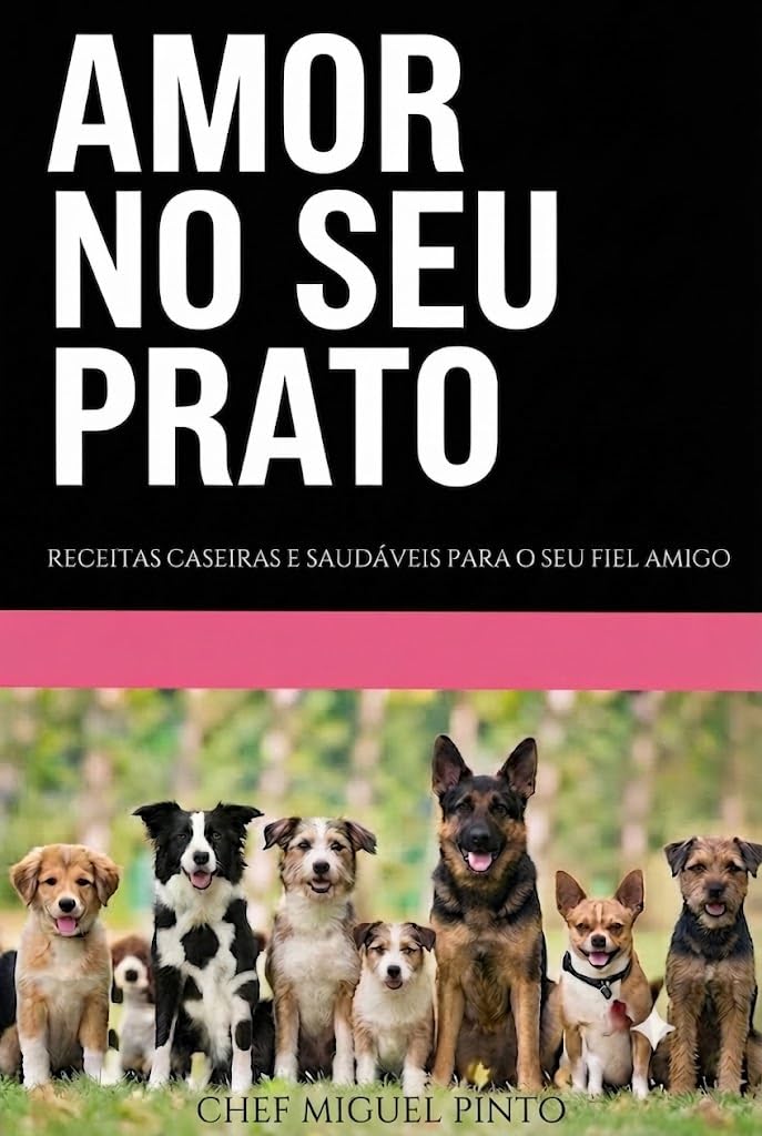 capítulo por capítulo baixar amor no seu prato: receitas caseiras e saudaveis para u seu amigo fiel