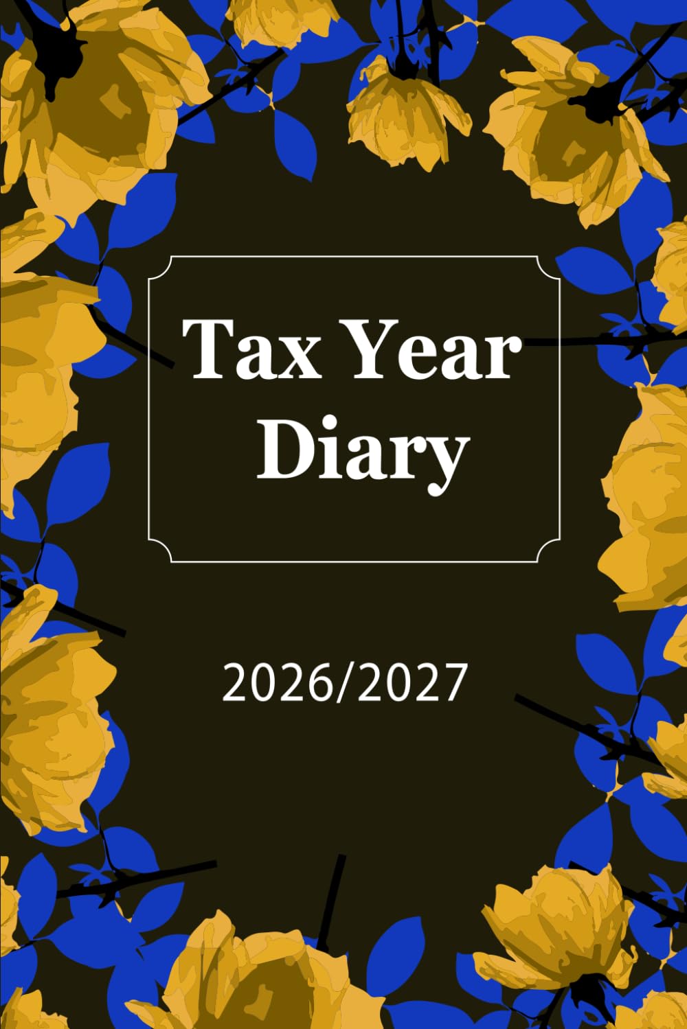 capítulo por capítulo baixar Tax Year Diary 2026-2027: For Self Employed and Small Business, Perfect to Record Income & Expenses from April 2026 to April 2027.