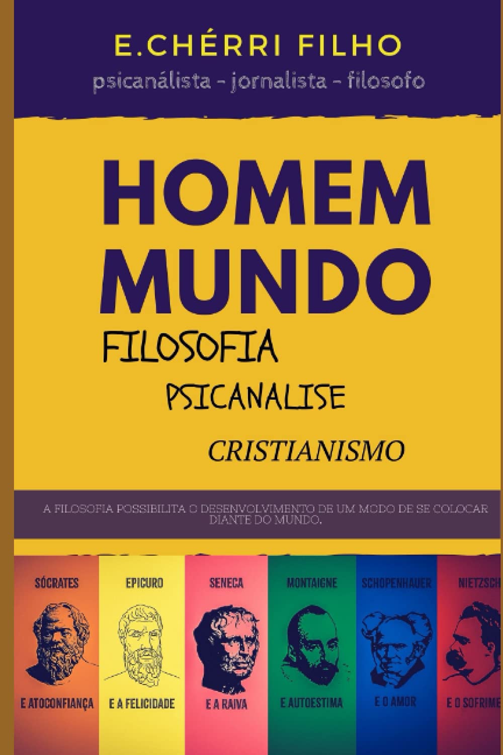 ler totalmente O HOMEM MUNDO: Filosofia - Psicanálise - Cristianismo (Portuguese Edition)