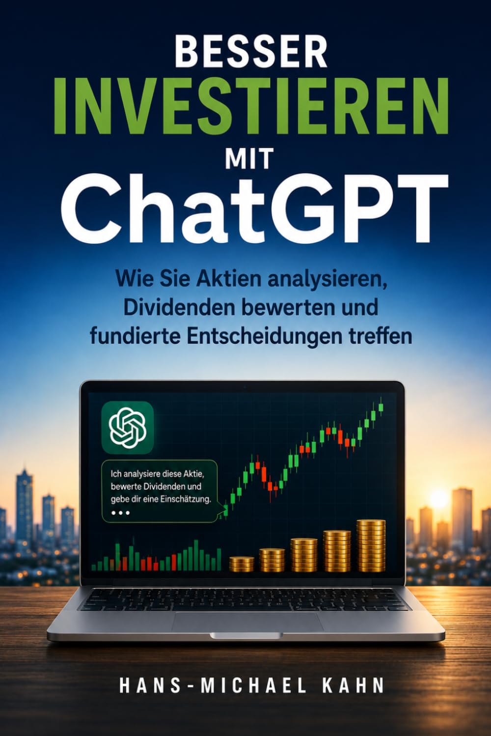 capítulo por capítulo baixar Besser investieren mit ChatGPT: Wie Sie Aktien analysieren, Dividenden bewerten und fundierte Entscheidungen treffen (German Edition)