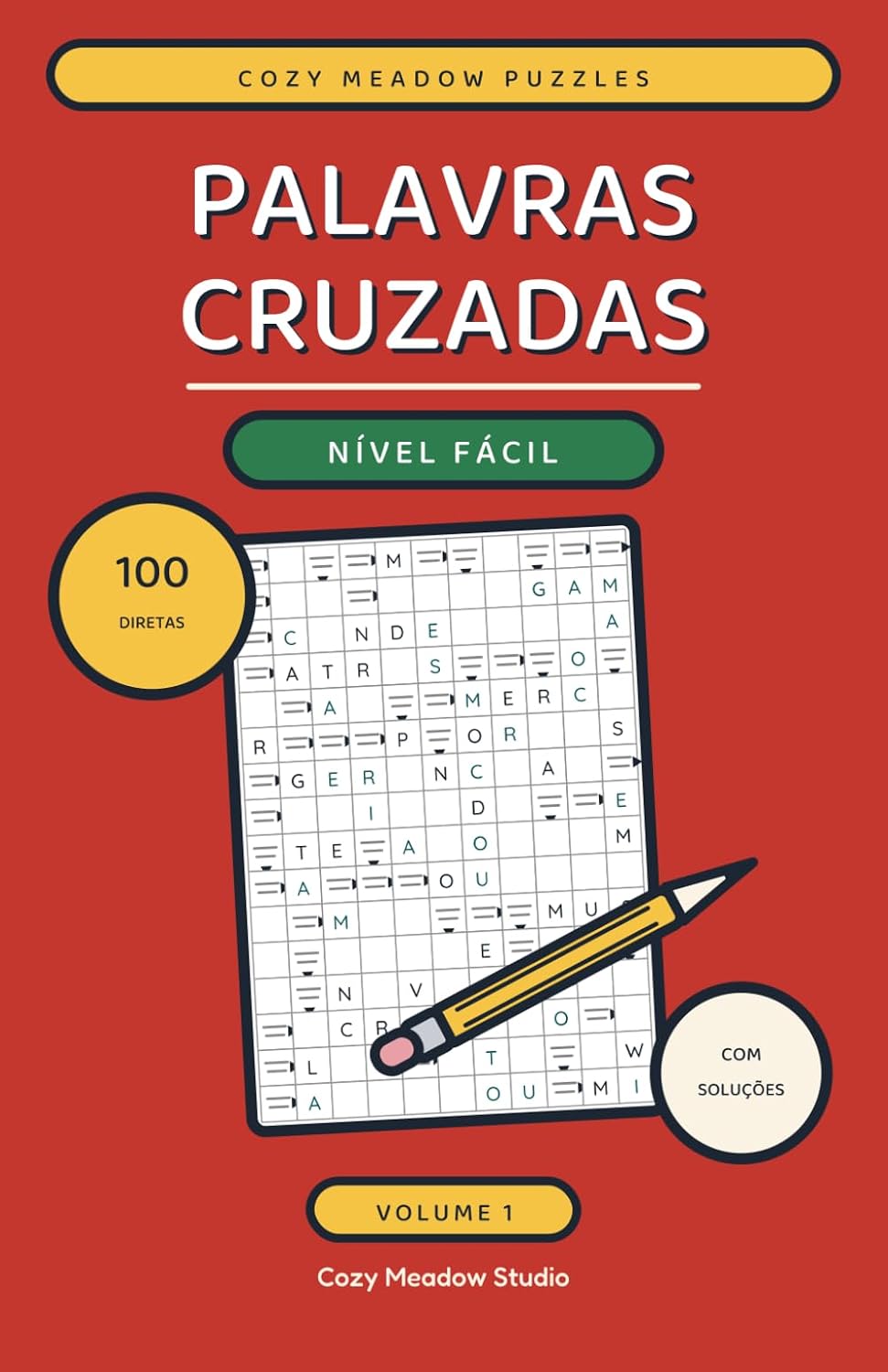 Palavras Cruzadas Diretas · Nível Fácil: 100 Cruzadas Diretas Fáceis com Soluções, Volume 1: Uma Grade Grande por Página (Passatempos em Português... (Cozy Meadow Puzzles) (Portuguese Edition) baixar livro de graça