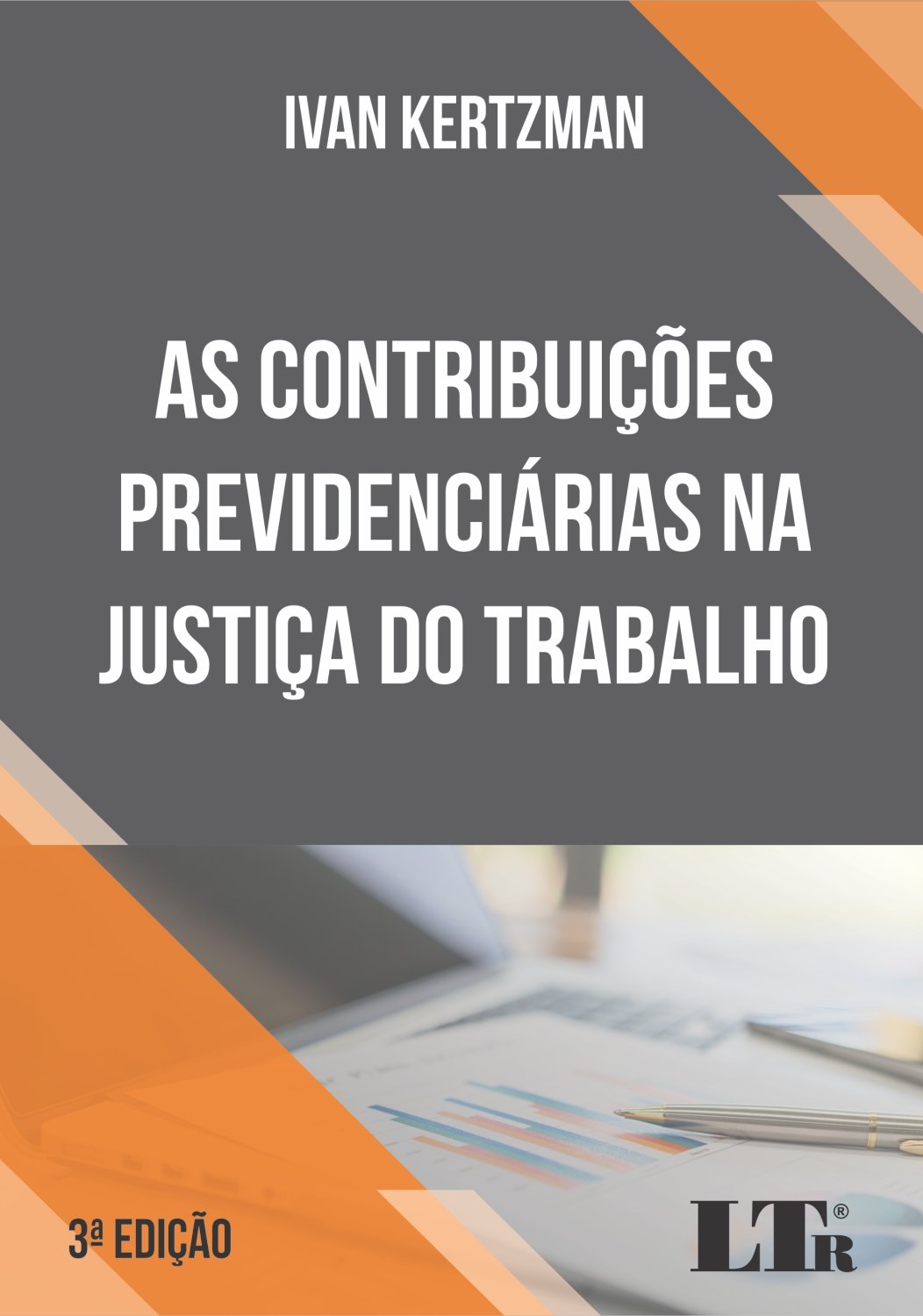 As Contribuições Previdenciárias na Justiça do Trabalho baixar o livro de graça