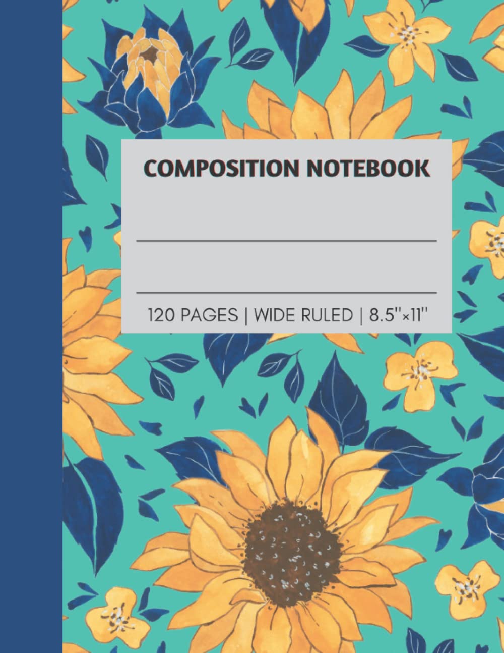 ler totalmente College Ruled Composition Notebook: Sunflower Vintage Botanical Illustration | Floral Aesthetic Journal For Girls, Teens, Women | 120 Wide Lined | 8.5"x11"