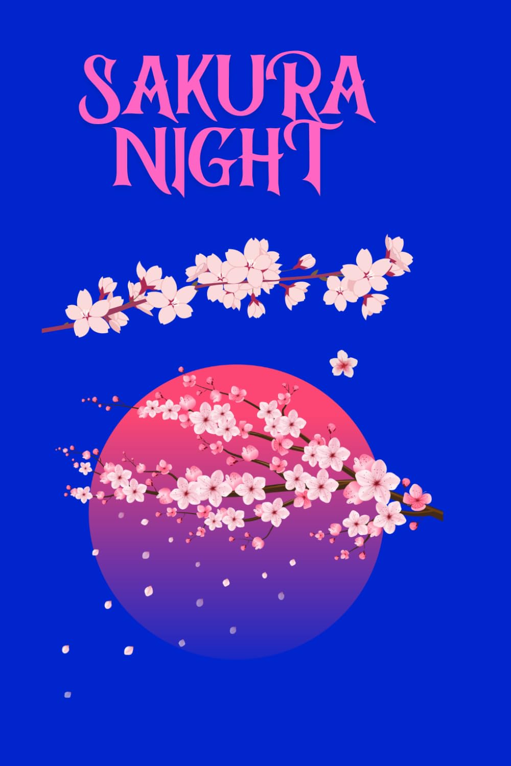 Sakura Night: Beautiful Aesthetic Japanese Cherry Blossom Journal For Writing And Notes baixar livro de graça
