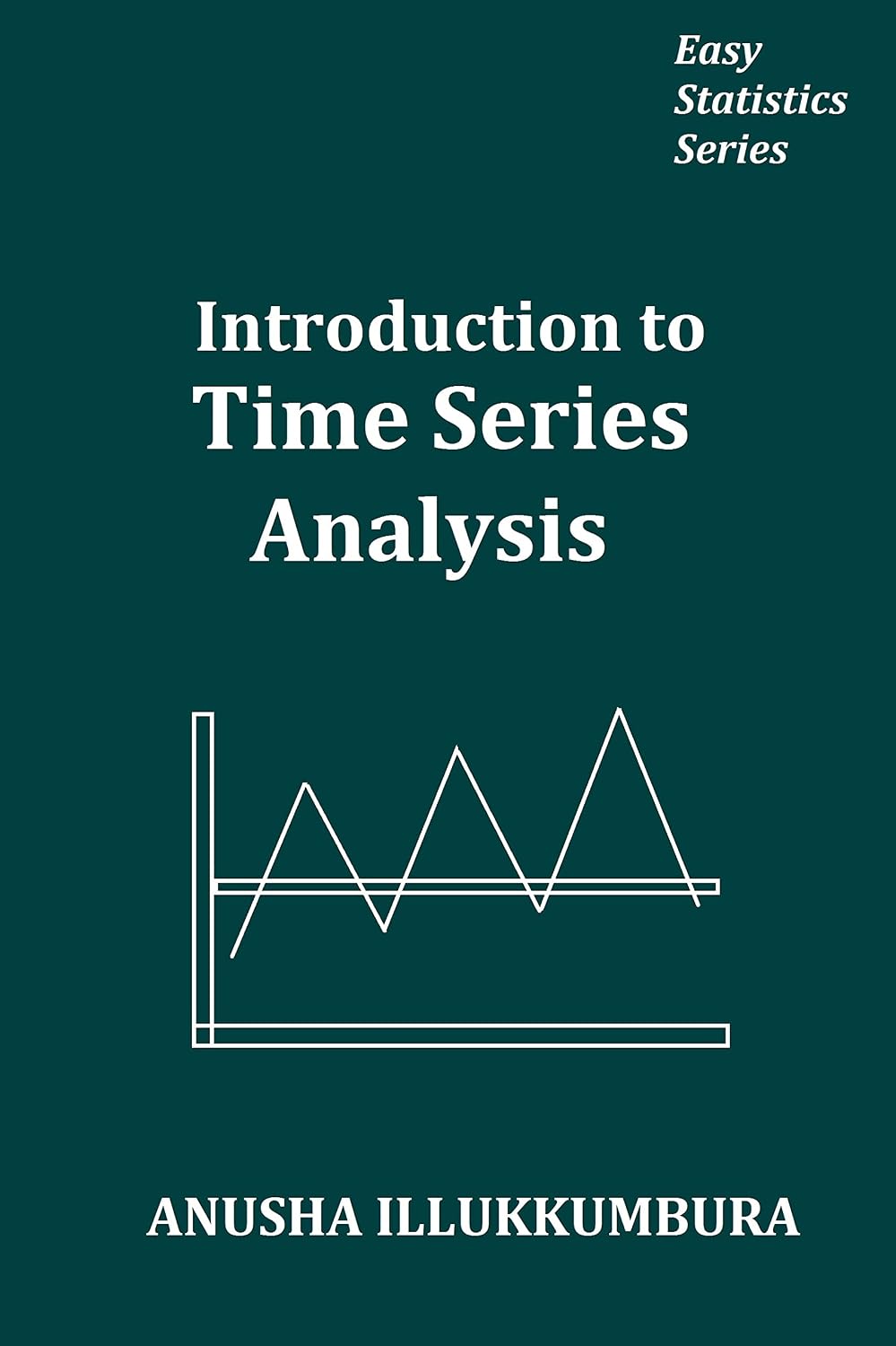 ler totalmente Introduction to Time Series Analysis (Easy Statistics) (English Edition)