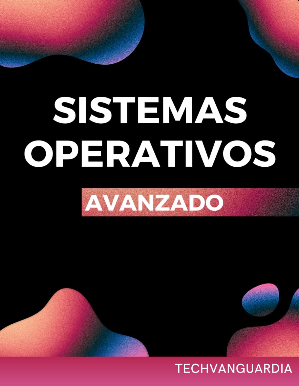 SISTEMAS OPERATIVOSDE ORDENADORES: APUNTES SISTEMAS OPERATIVOS PARA AVANZADOS (Spanish Edition) baixar o livro de graça