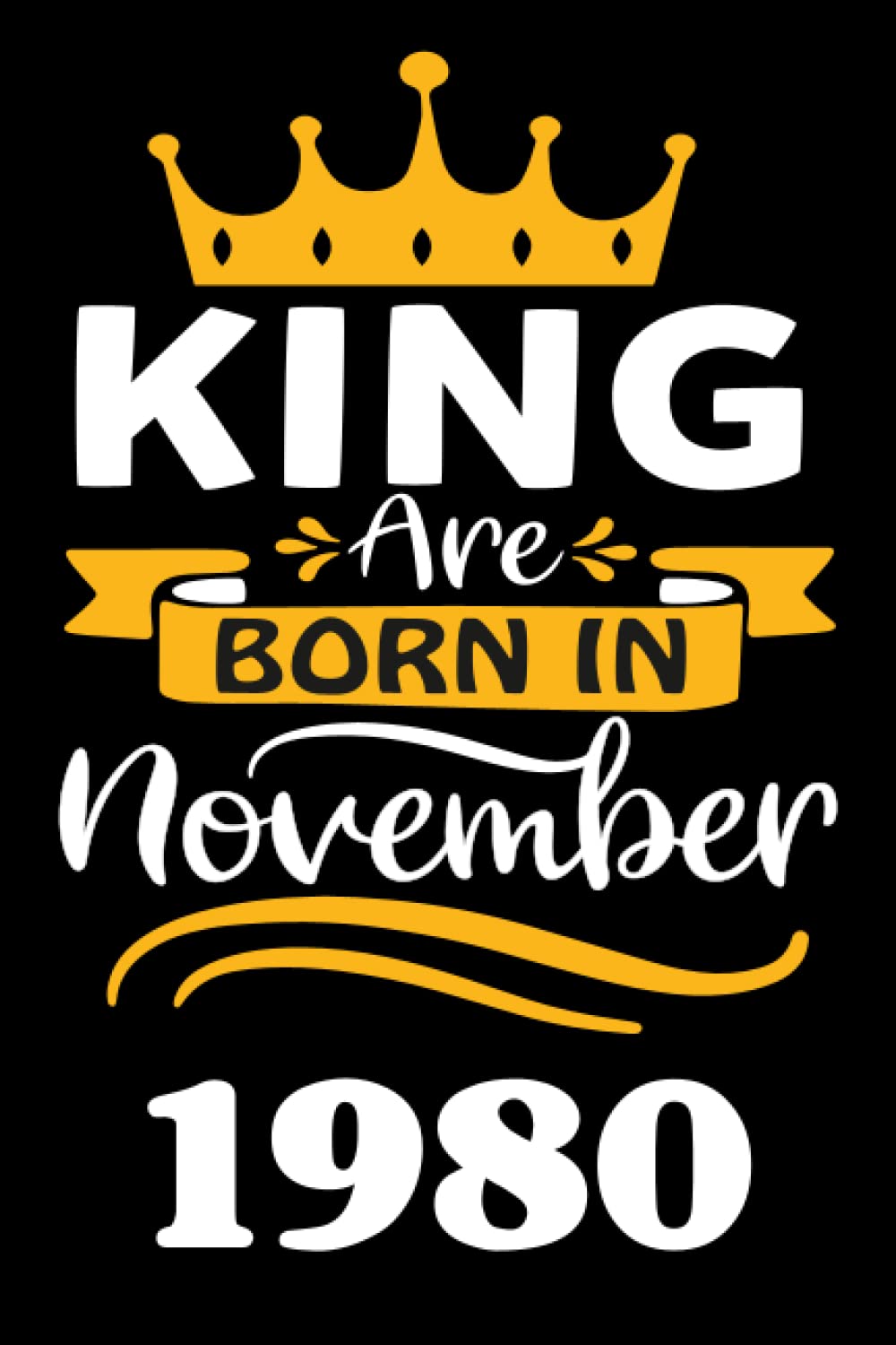 capítulo por capítulo baixar 41st Birthday Gifts for Men: King Are Born in November 1980: Funny Personalised Journal Notebook for Men's,Ideal Anniversary Gifts Dad, 41st Gag Gifts For Parents grandparents