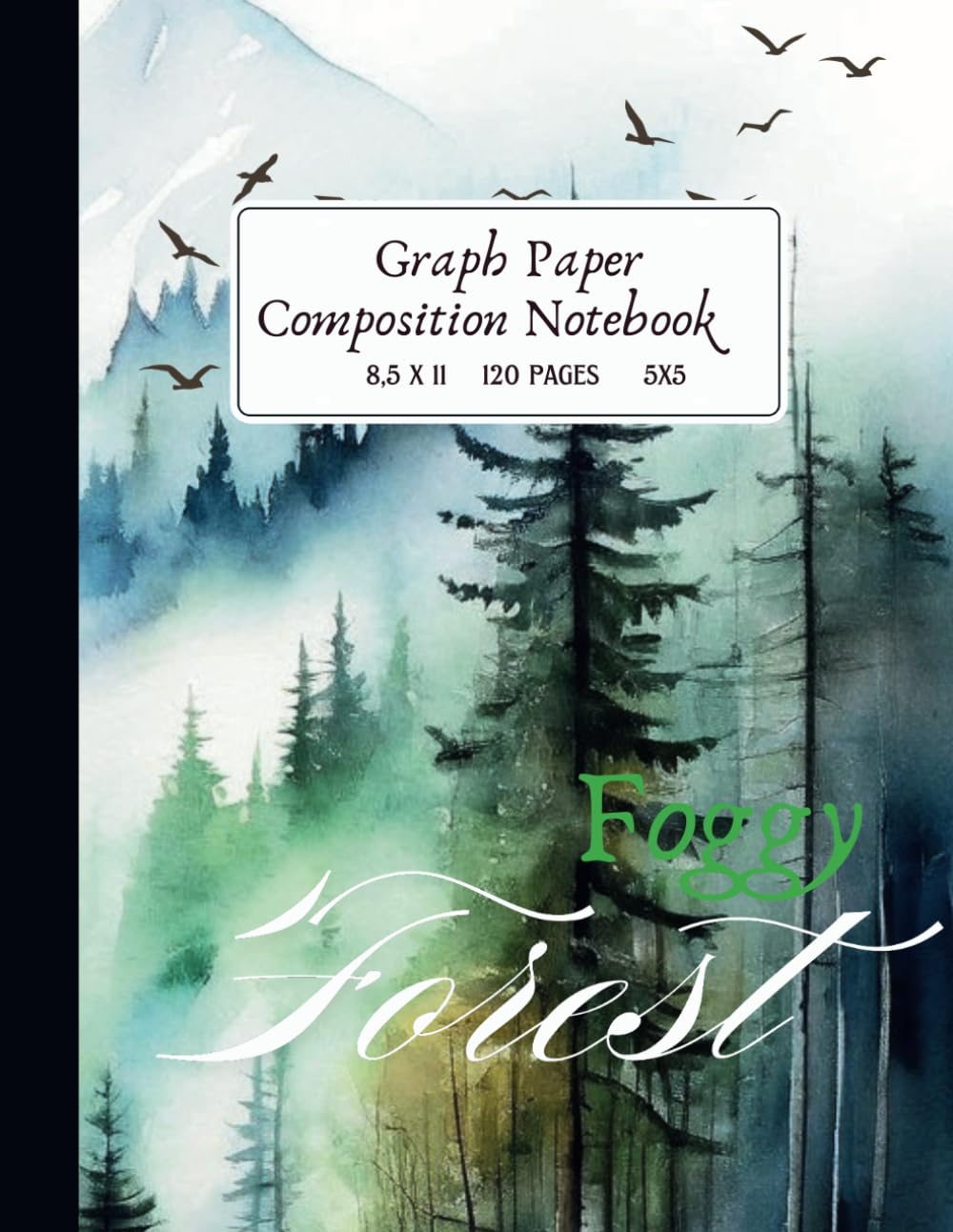 ler totalmente Graph Paper Notebook, Vintage Aesthetic Landscape Watercolor Cover, Foggy Mountain Green Forest Illustration: Quad Ruled 5x5, Grid Paper Composition Notebook, Large Size 8,5 x 11 Inches, 120 Pages