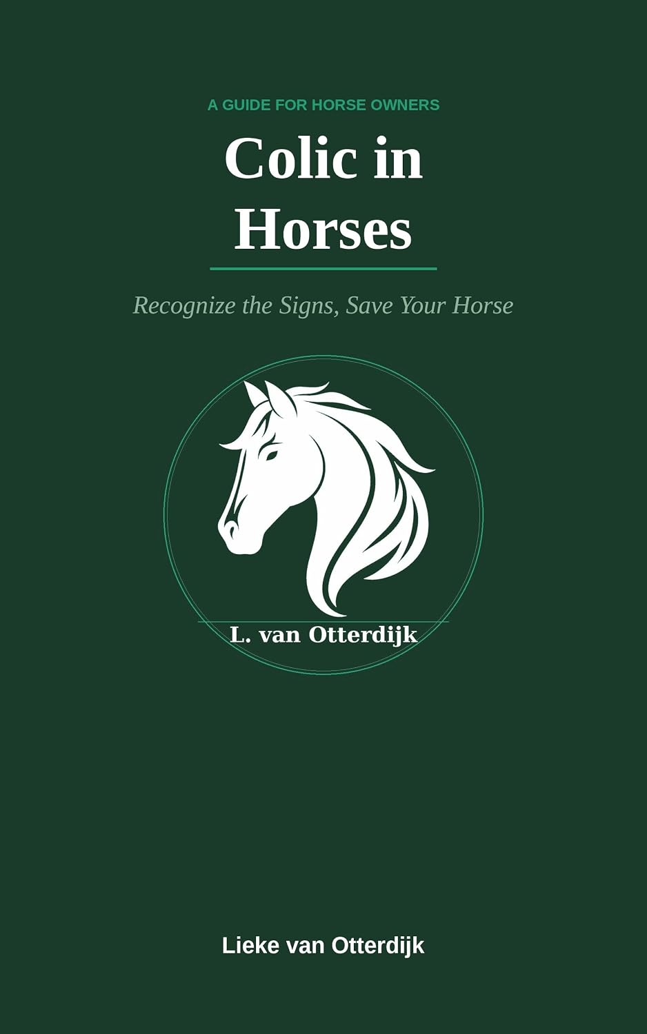 capítulo por capítulo baixar Colic in Horses: Recognize the Signs, Save Your Horse (English Edition)