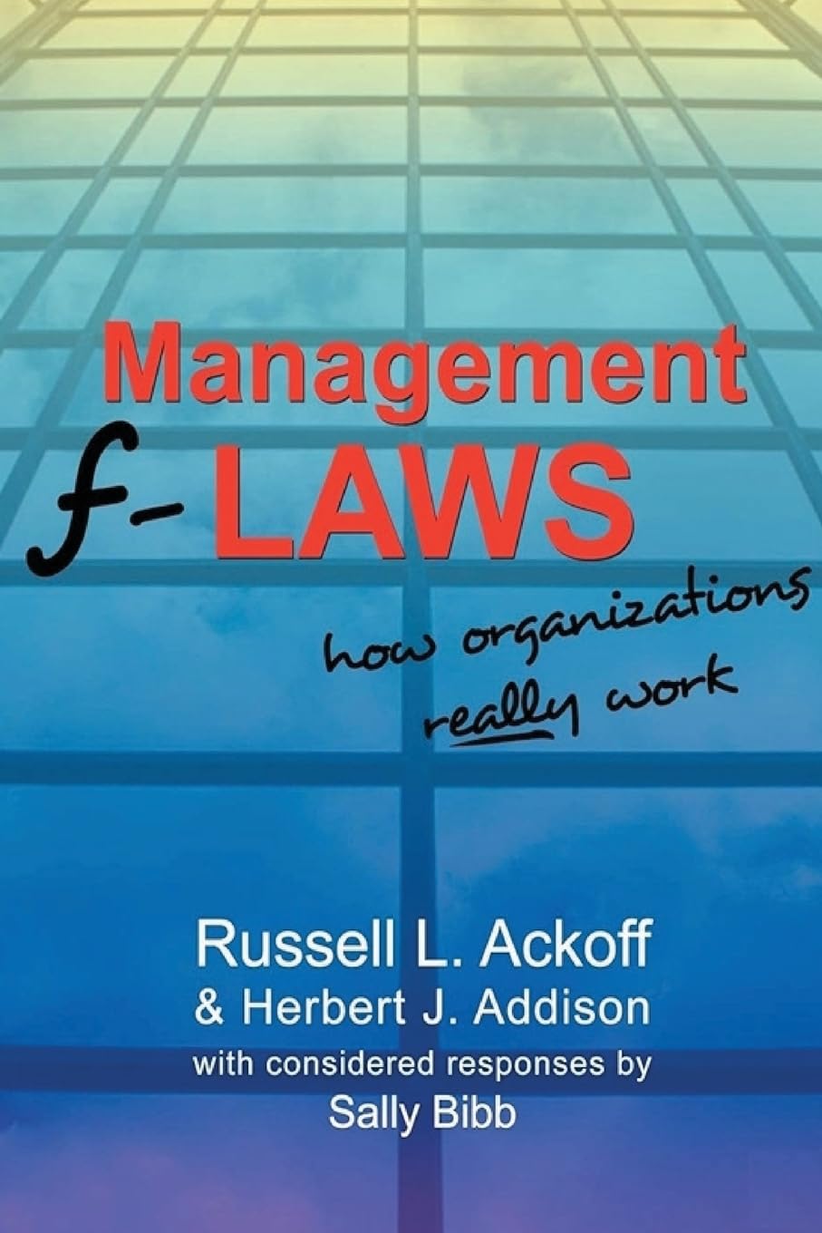 ler totalmente Management F-Laws: How Organizations Really Work