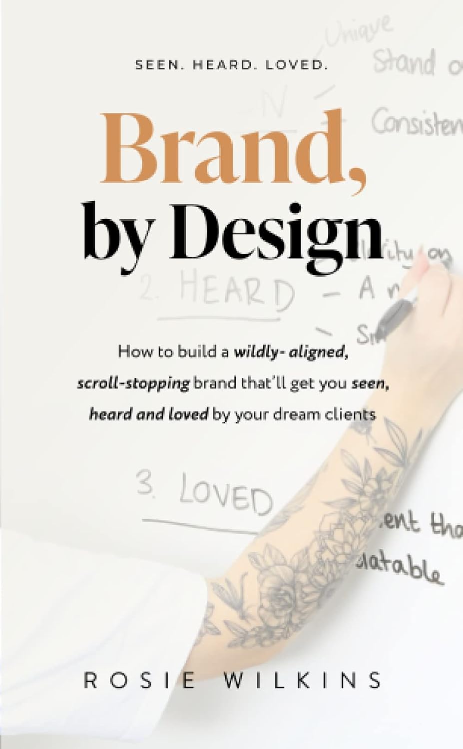 ler totalmente Brand, by Design: Seen, Heard, Loved
