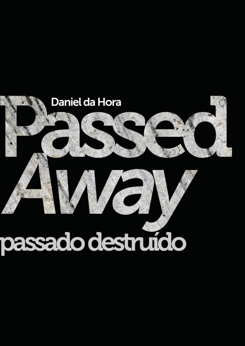 Passed Away: Passado Destruído (Portuguese Edition) baixar o livro de graça
