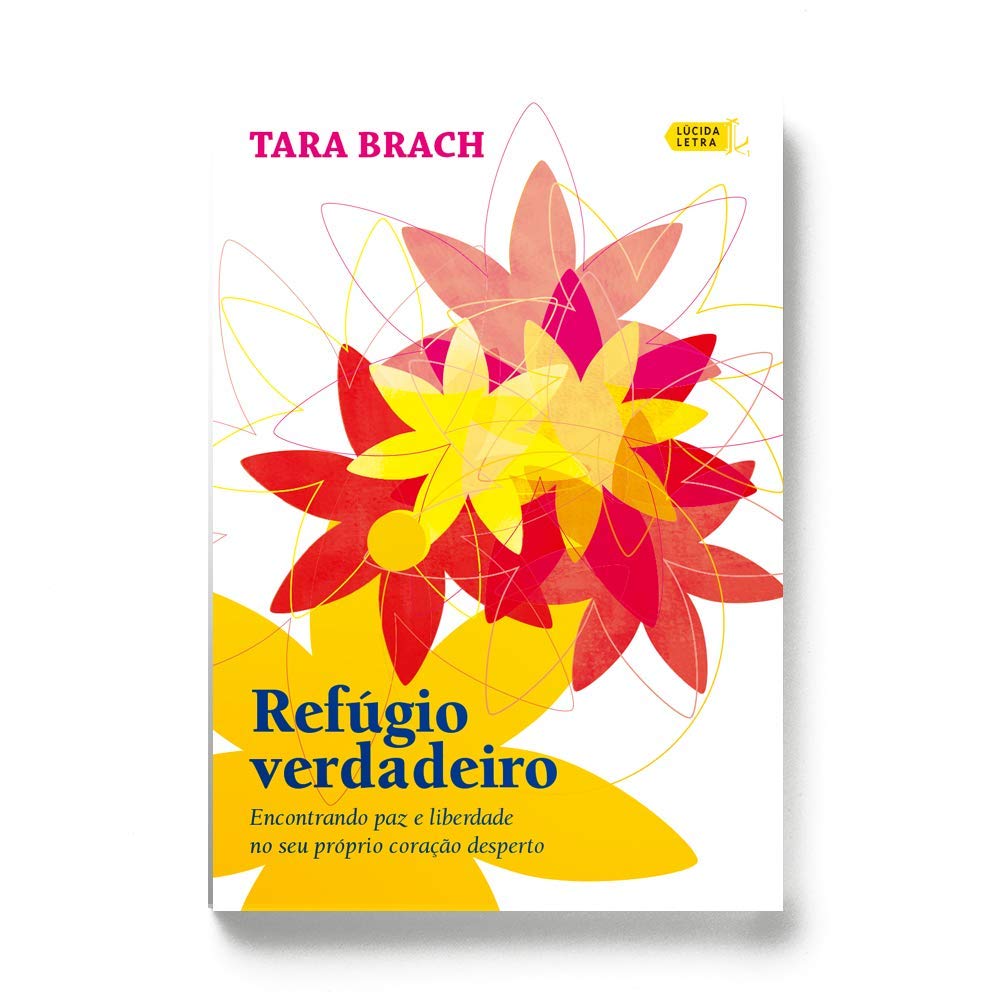 Refúgio verdadeiro: Encontrando paz e liberdade no seu próprio coração desperto baixar o livro de graça