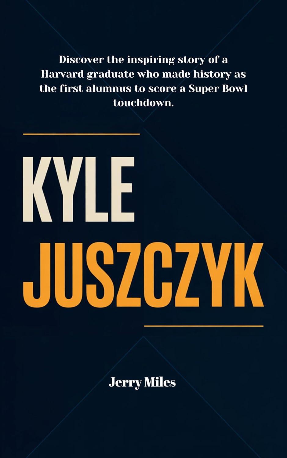 capítulo por capítulo baixar Kyle Juszczyk: Discover the inspiring story of a Harvard graduate who made history as the first alumnus to score a Super Bowl touchdown. (English Edition)