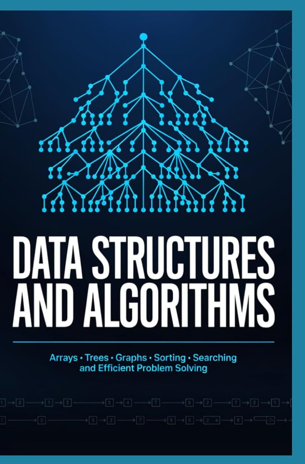 ler totalmente DATA STRUCTURES AND ALGORITHMS: Arrays Trees Graphs Sorting Searching and Efficient Problem Solving