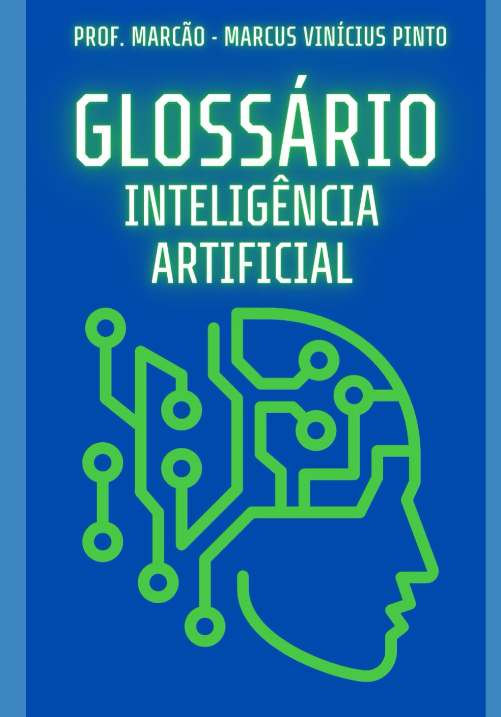 ler totalmente O Glossário Definitivo Da Inteligência Artificial: 5