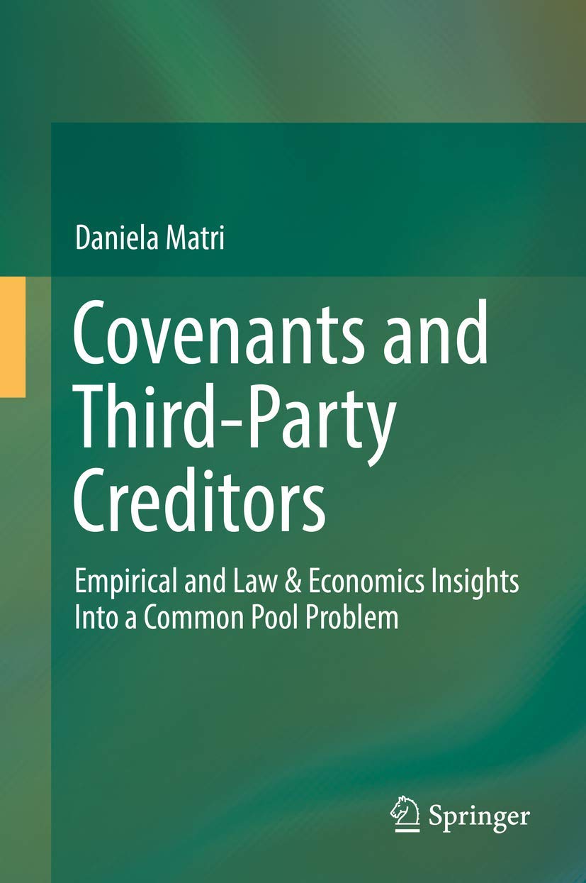 ler totalmente Covenants and Third-Party Creditors: Empirical and Law & Economics Insights Into a Common Pool Problem