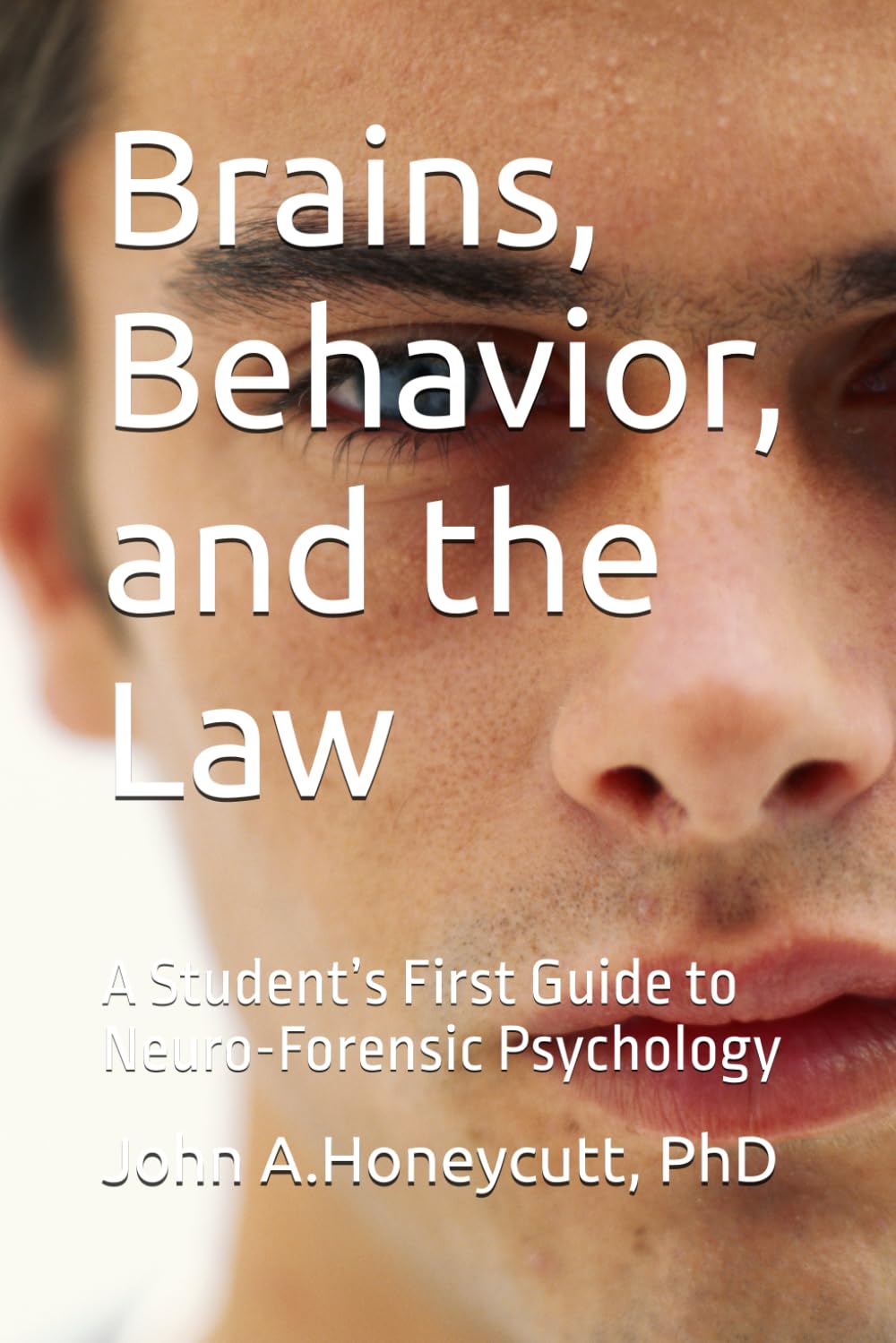 Brains, Behavior, and the Law: A Student’s First Guide to Neuro-Forensic Psychology baixar o livro de graça