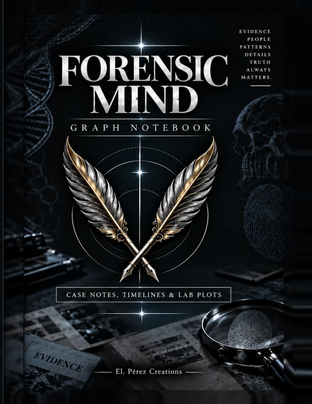 capítulo por capítulo baixar Forensic Mind: Graph Book for Analytical Minds: Case Notes, Timelines and Lab Plots