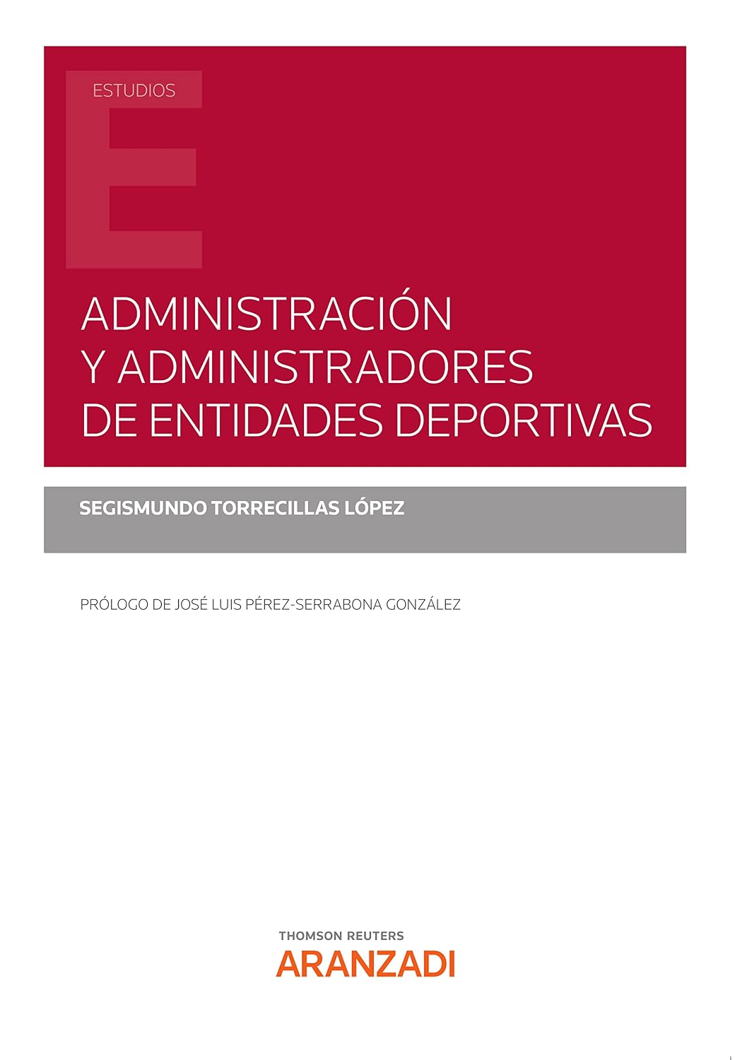 Administración y Administradores de Entidades Deportivas (Estudios) (Spanish Edition) baixar livro de graça