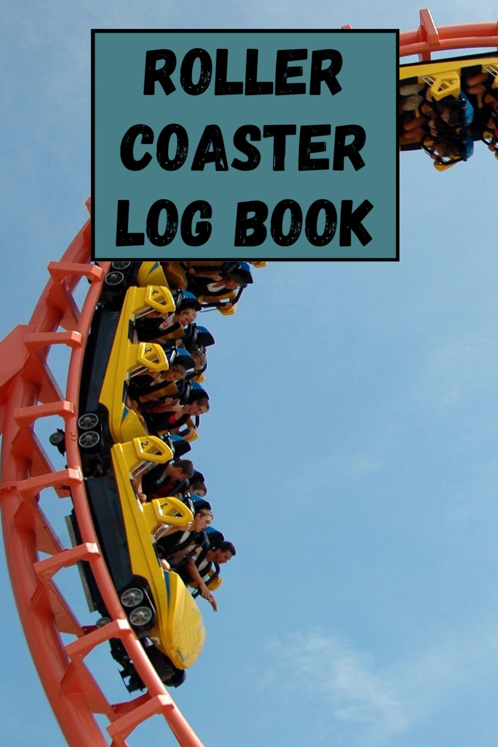 Roller Coaster Log Book: Coaster Enthusiast's Journal: Log Your Exciting Ride Experiences baixar livro de graça