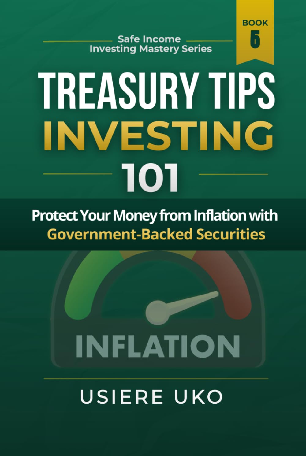 Treasury TIPS Investing 101: Protect Your Money from Inflation with Government-Backed Securities (Safe Income Investing Mastery) baixar o livro de graça