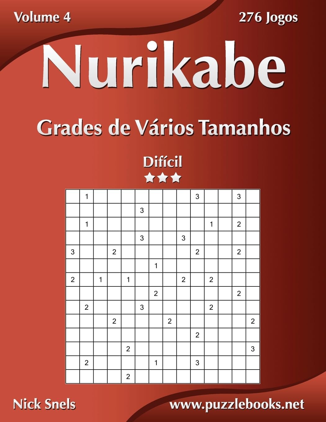 Nurikabe Grades de Vários Tamanhos - Difícil - Volume 4 - 276 Jogos baixar livro de graça