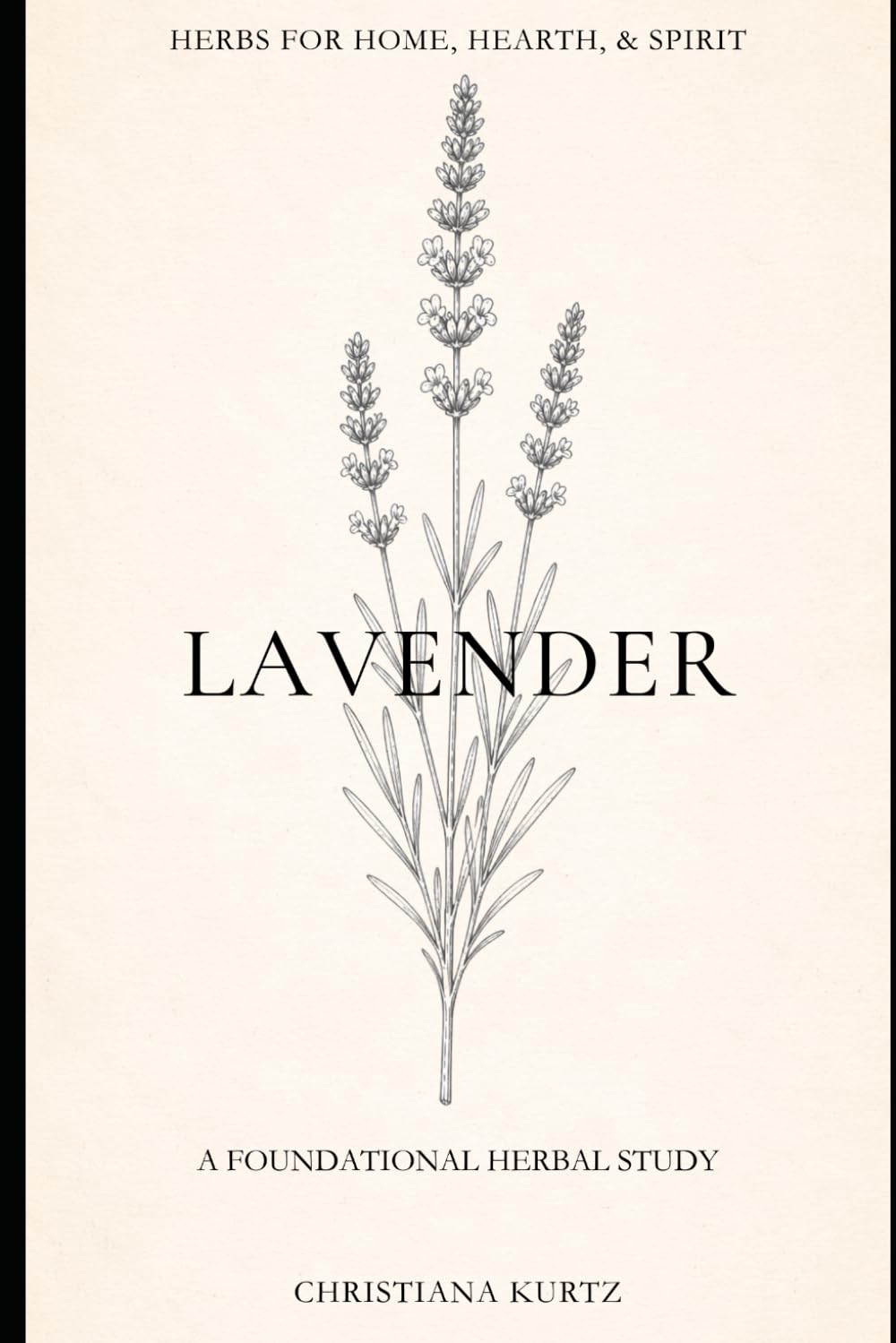 Lavender: Volume 7 - Foundations Edition (Herbs for Home, Hearth, & Spirit) baixar livro de graça