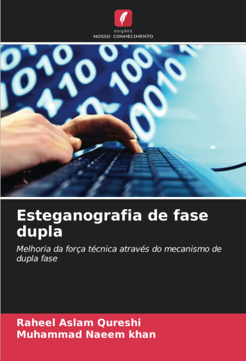 capítulo por capítulo baixar Esteganografia de fase dupla: Melhoria da força técnica através do mecanismo de dupla fase