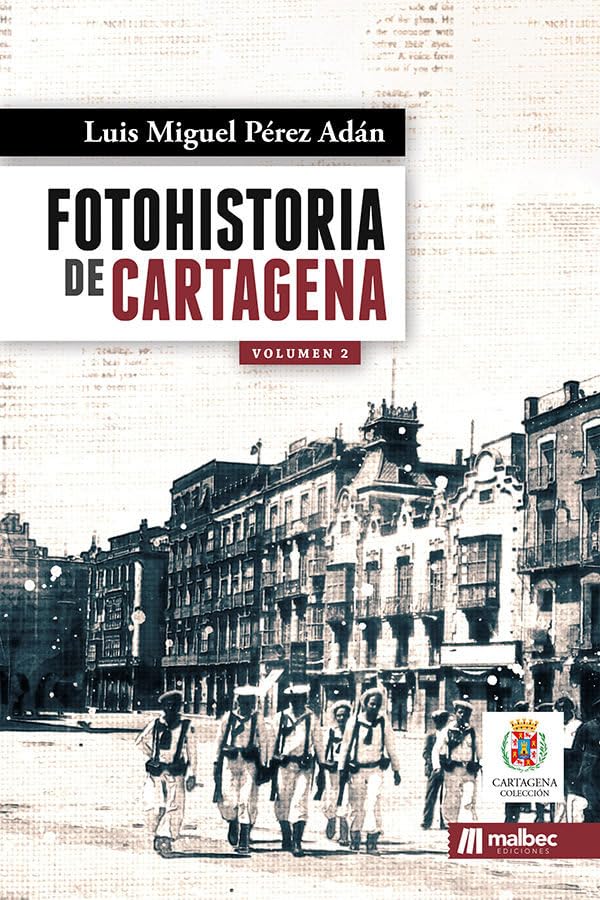 ler totalmente FotoHistoria de Cartagena 2