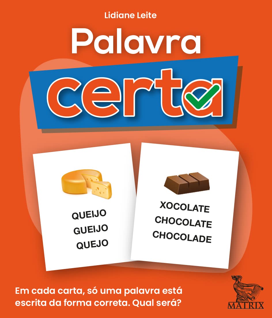 Palavra certa: Em cada carta, só uma palavra está escrita de maneira correta. Qual será? baixar o livro de graça