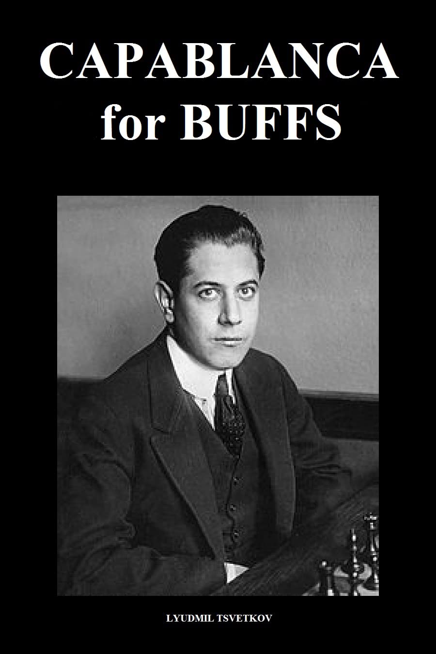Capablanca for Buffs (Chess Players for Buffs) (English Edition) baixar livro de graça