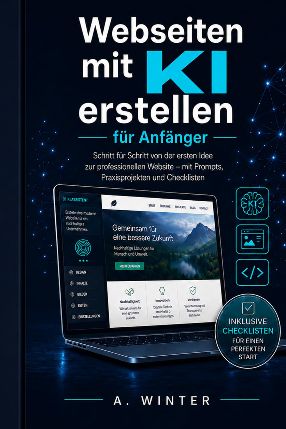 Webseiten mit KI erstellen für Anfänger: Schritt für Schritt von der ersten Idee zur professionellen Website – mit Prompts, Praxisprojekten und Checklisten (German Edition) baixar livro de graça