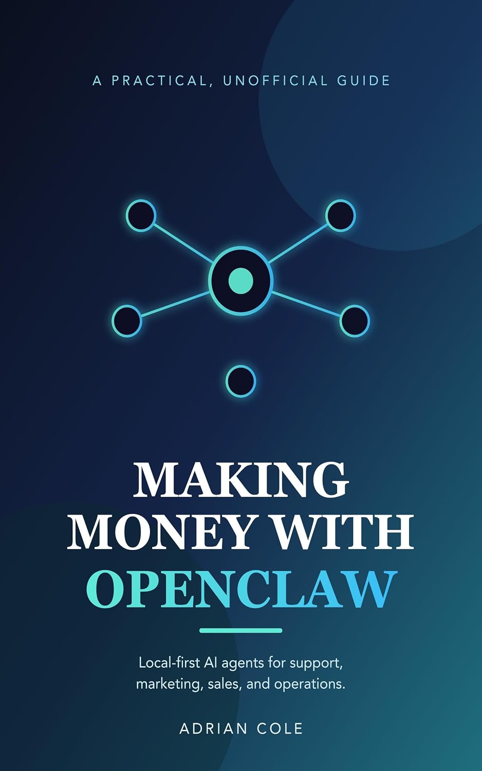 capítulo por capítulo baixar Making Money with OpenClaw: A Practical, Unofficial Guide to Building Local-First AI Agents for Support, Marketing, Sales, and Operations (English Edition)