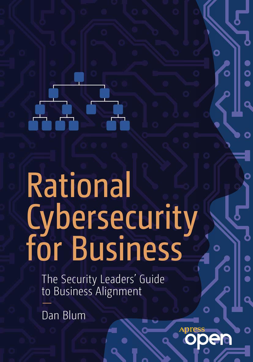 Rational Cybersecurity for Business: The Security Leaders' Guide to Business Alignment (English Edition) baixar livro de graça