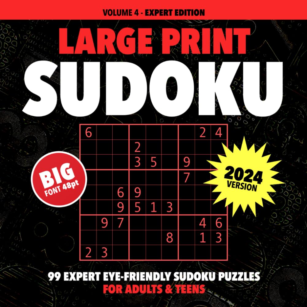 ler totalmente Sudoku Puzzle Book for Adults Large Print - VOL4 Expert Edition: 99 Expert Sudoku Puzzles for Seniors and Teens (Sudoku Books for Adults Large Print)