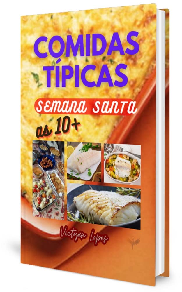 COMIDAS TÍPICAS - Semana Santa: SEMANA SANTA- Um dos principais pratos típicos é o BACALHAU baixar livro de graça