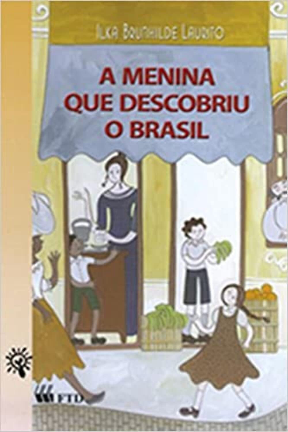 A menina que descobriu o Brasil baixar o livro de graça